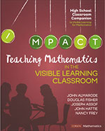 Teaching Mathematics in the Visible Learning Classroom, High School