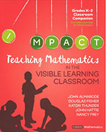 Teaching Mathematics in the Visible Learning Classroom, Grades K-2