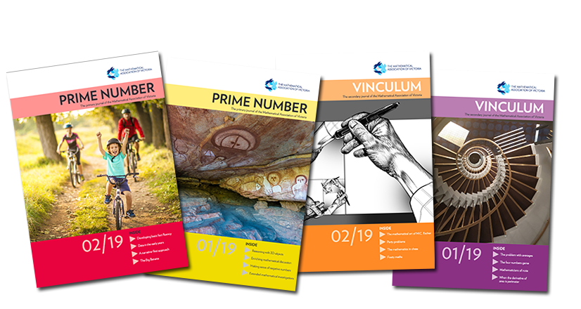 MAV publishes two quarterly journals that are available as part of membership: Prime Number: For primary mathematics educators, and Vinculum: For secondary mathematics educators.