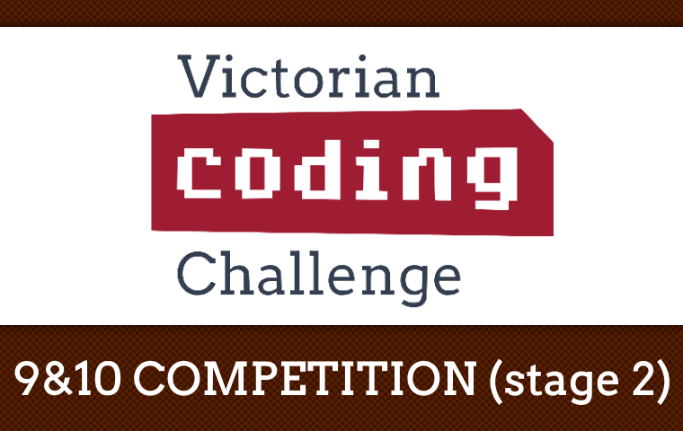 victorian coding challenge 9 10 competition stage 2
