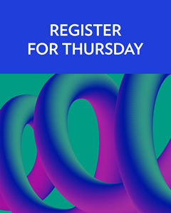Register for Thursday